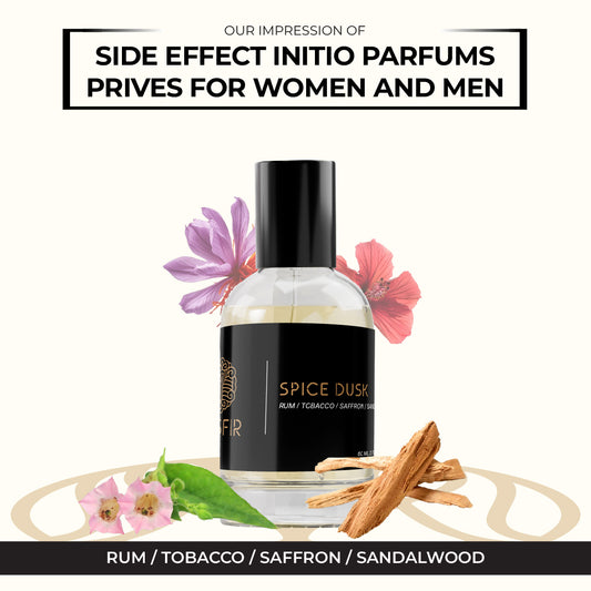 Spice Dusk - Inspired by Side Effect Initio Parfums Prives
