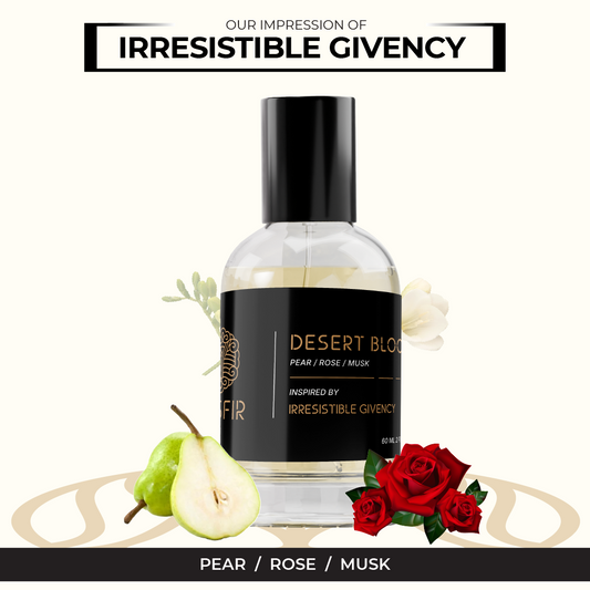 Desert Bloom - Inspired by Irresistible Givenchy