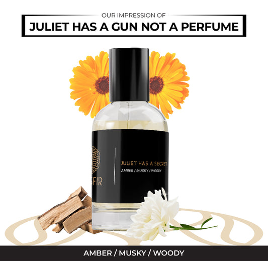Juliet Has a Secret - Inspired by Juliet has a gun not a perfume