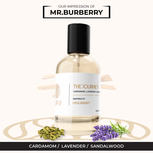 The Journey - Inspired By Mr.Burberry